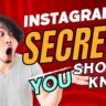 instagram secrecs
